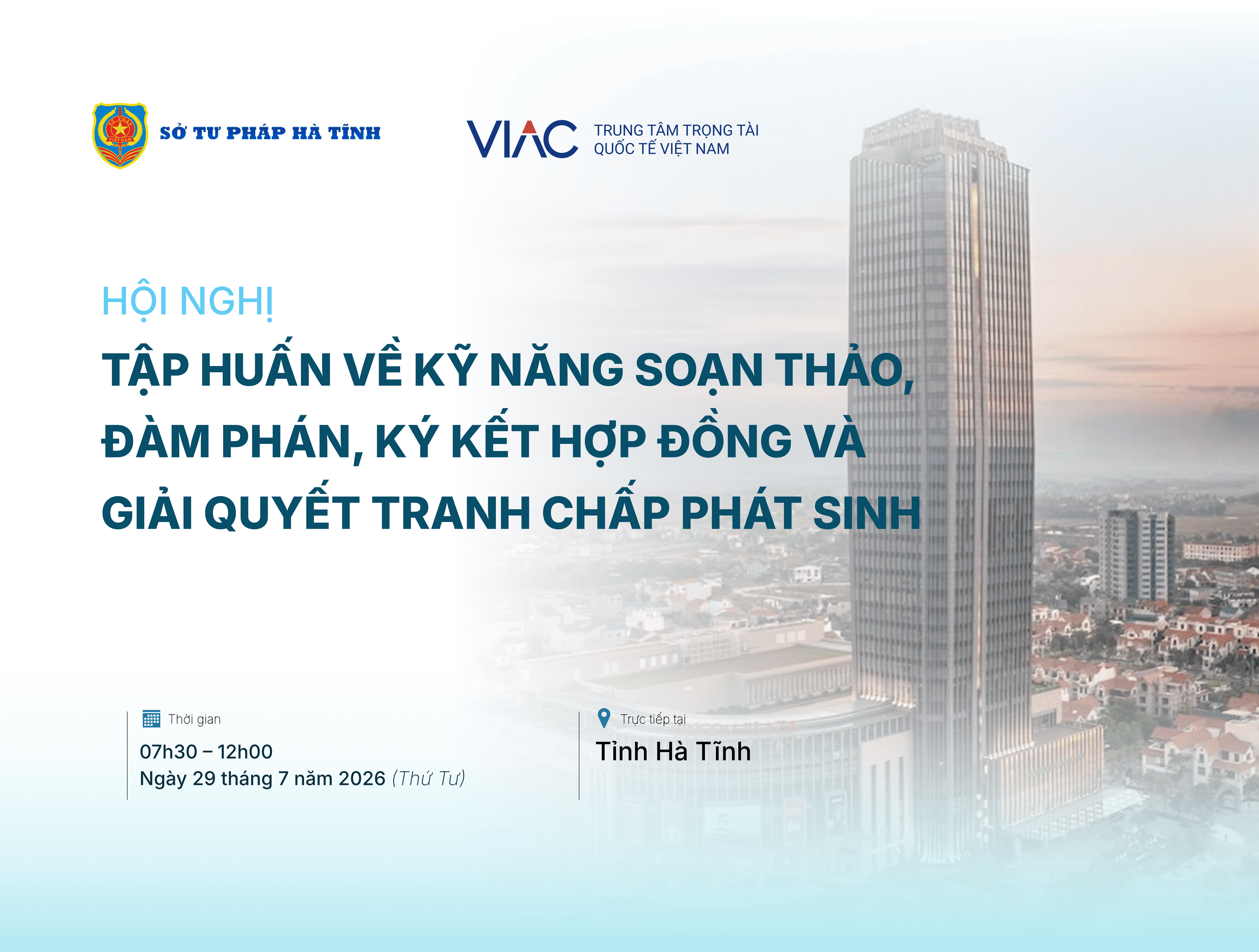 Hội nghị tập huấn về kỹ năng soạn thảo, đàm phán,  ký kết Hợp đồng và giải quyết tranh chấp phát sinh